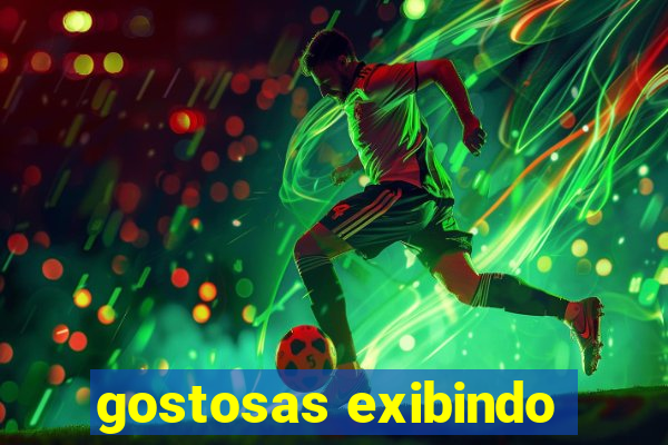 gostosas exibindo